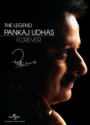 The Legend Forever - Pankaj Udhas: Av Media Buy The Legend Forever - Pankaj Udhas: Av Media