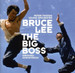 Bruce Lee: Big Boss