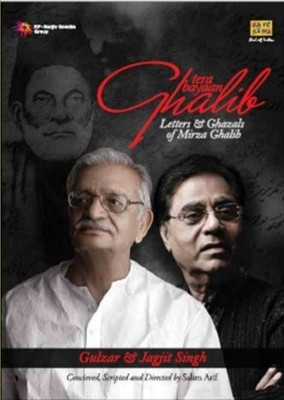 Tera Bayaan Ghalib-Letters & Ghazals Of Mirza Ghalib: Av Media Buy Tera Bayaan Ghalib-Letters & Ghazals Of Mirza Ghalib: Av Media