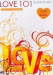 Love 101 Colours Of Love