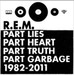 Part Lies Part Heart Part Truth Part Garbage 1982-2011