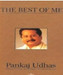 The Best Of Me - Pankaj Udhas