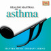 Healing Mantras - Asthma