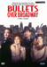 Bullets Over Broadway