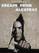 Escape From Alcatraz
