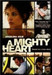 A Mighty Heart