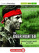 The Deer Hunter