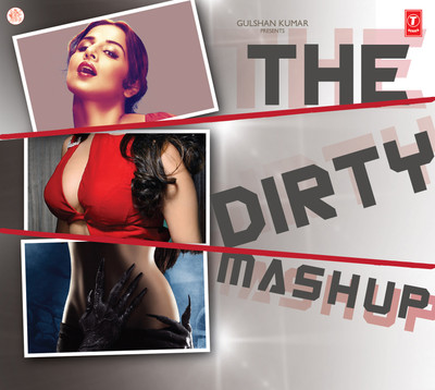 The Dirty Mashup - DJ Kiran Kamath (2012) The Dirty Mashup - DJ Kiran Kamath (2012)