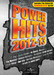 Power Hits 2012-13