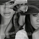 Love Songs: Destiny's Child: Av Media