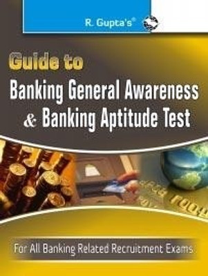 Guide to Banking General Awareness and Banking Aptitude Test: Book Buy Guide to Banking General Awareness and Banking Aptitude Test: Book