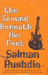 The Ground Beneath Her Feet New ed Edition by Salman Rushdie