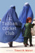 The Taliban Cricket Club by Timeri N. Murari