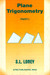 Plane Trigonometry Part-1 6 Edition by Loney S L