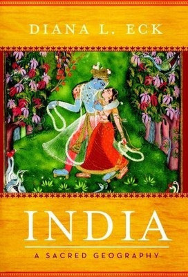 Buy India: A Sacred Geography: Book