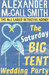 The Saturday Big Tent Wedding Party by Alexander Mccall Smith