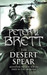 The Desert Spear by Peter V. Brett