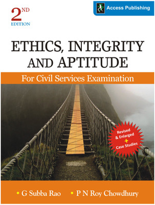 Ethics, Integrity and Aptitude for Civil Services Examination (English) 2nd Edition: Book Buy Ethics, Integrity and Aptitude for Civil Services Examination (English) 2nd Edition: Book