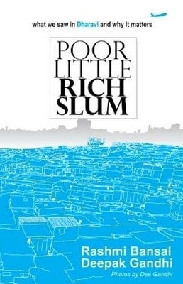 Poor Little Rich Slum: Book Buy Poor Little Rich Slum: Book