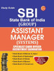 SBI State Bank of India Group: Assistant Manager Systems Specialist Cadre Officer Recruitment Examination Study Guide 7th  Edition SBI State Bank of India Group: Assistant Manager Systems Specialist Cadre Officer Recruitment Examination Study Guide 7th  Edition