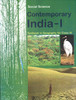 NCERT : Social Science Contemporary India I Textbook For Class - IX (English) 01 Edition NCERT : Social Science Contemporary India I Textbook For Class - IX (English) 01 Edition
