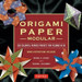 Modular Origami Paper Pack: 350 Colorful Papers Perfect for Folding in 3D by Richard L. Alexander