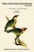 Birds Of The Indian Subcontinent: A Filed Guide by Manakadan