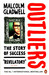 Outliers: The Story of Success (Revelatory) : The Story of Success 1st  Edition