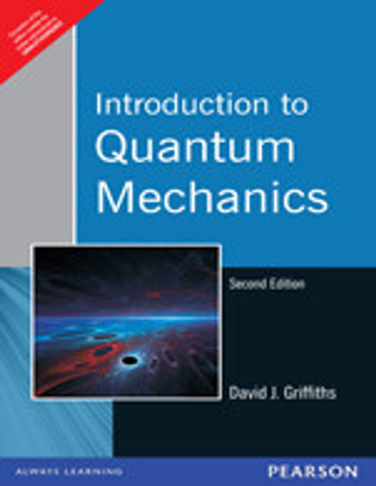 quantum mechanics griffiths latest edition