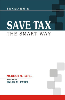Buy Save Tax: The Smart Way 2nd Edition: Book
