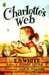 Charlottes Web 01 Edition by E B White