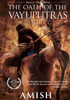 Buy Book The Oath of the Vayuputras: Shiva Trilogy 3 by 