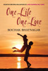 Buy Book One Life One Love by 