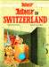 Asterix In Switzerland 16 Export ed Edition by Rene Goscinny