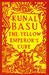 The Yellow Emperor's Cure by Kunal Basu