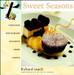 Sweet Seasons: Fabulous Restaurant Desserts Made Simple HRD Edition by Richard Leach