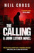 The Calling: A John Luther Novel by Neil Cross