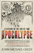 Apocalypse by John Michael Greer
