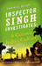 Inspector Singh Investigates: A Curious Indian Cadaver by Shamini Flint