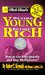 Retire Young Retire Rich: How To Get Rich Quickly And Stay 01 Edition by Robert T. Kiyosaki