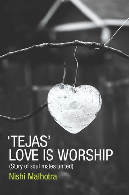 Buy 'Tejas': Love is Worship: Book