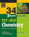 IIT JEE Chemistry 34 Year's (2012 - 1979) 01 Edition by Ranjeet Shahi
