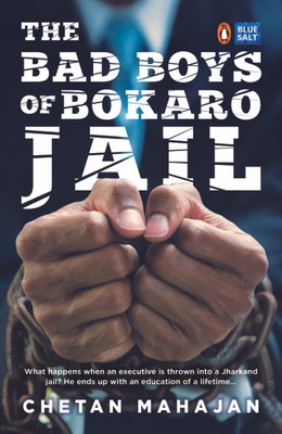 Buy The Bad Boys of Bokaro Jail: Book