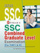 SSC Combined Graduate Level Examination For Tier I & II 1st Edition by Sharma