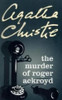 The Murder of Roger Ackroyd 1st Edition : Book
