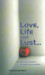 Love, Life And Lust by Pritesh Bhosale