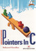 Understanding Pointers in C 4 Edition by Yashavant Kanetkar