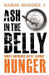 Ash in the Belly: India's Unfinished Battle Against Hunger by Harsh Mander