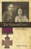 Buy Book The Victoria Cross : A Love Story by 