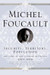 Security, Territory, Population: Lectures at the College de France 1977-1978 by Michel Foucault